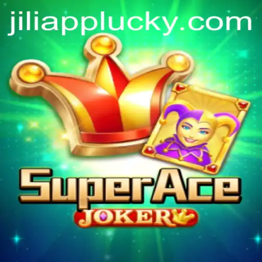 Exploring the Thrills of SuperAceJoker on the Jili App