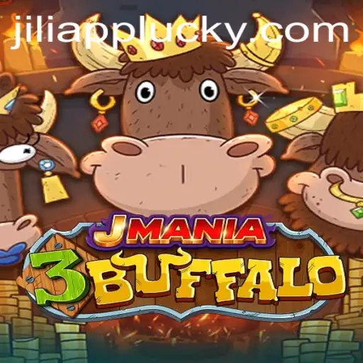 Explore the Exciting World of JMania3Buffalo on Jili App